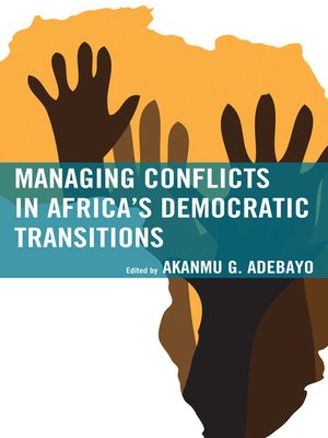 cover image of Managing Conflicts in Africa's Democratic Transitions